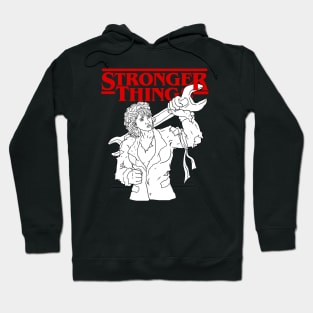 Nancy Stranger Things Parody Stronger Things Hoodie